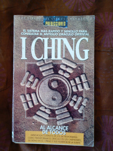 I Ching Al Alcance De Todos - Predicciones