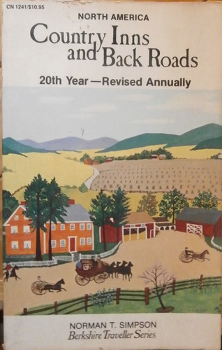 Country Inns And Back Roads / Norman T. Simpson