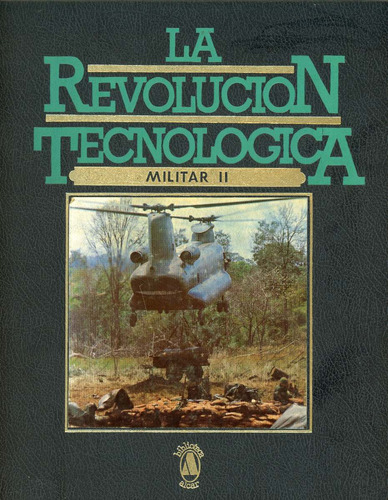 Militar 2 - La Revolución Tecnológica.