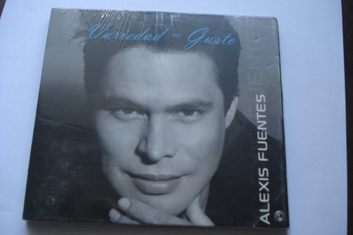 Cd Alexis Fuentes Variedad = Gusto