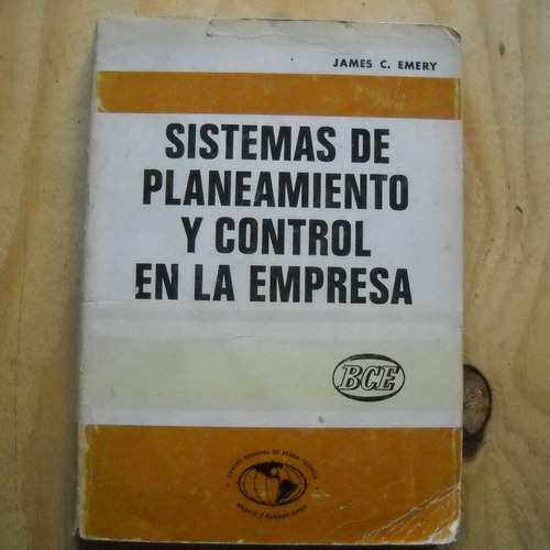 Sistemas De Planeamiento Y Control En La Empresa, James C. E