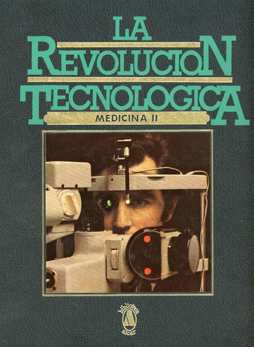 Medicina 2 - La Revolución Tecnológica.