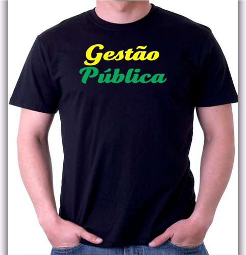 Camisa Camiseta Curso Gestão Publica
