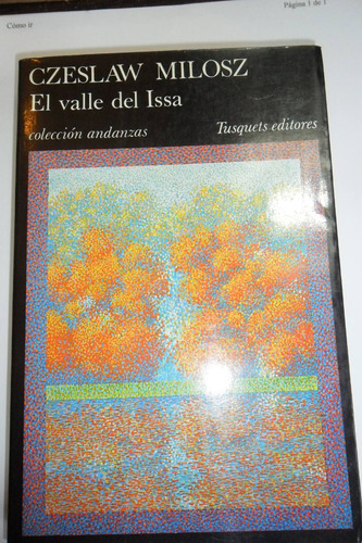 Czeslaw Milosz  El Valle Del Issa Usado