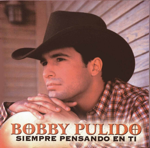 Bobby Pulido Siempre Pensando En Ti Cd 2001 C/cancionero 