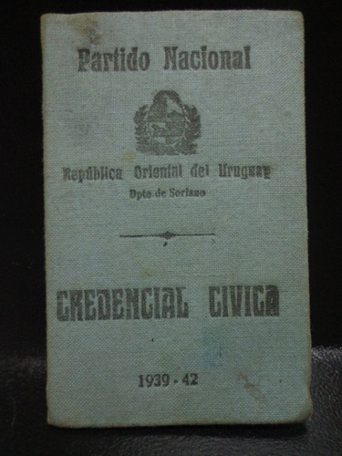 Antigua Credencial Civica Uruguaya Del Partido Nacional 1941