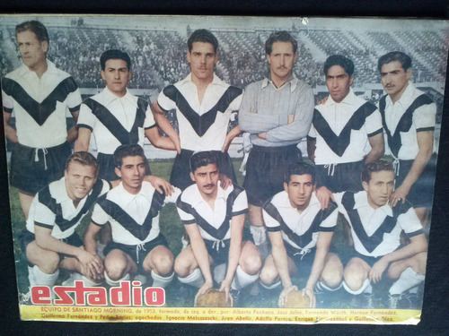 Estadio N° 534 8 De Agosto De 1953 Equipo Santiago Morning