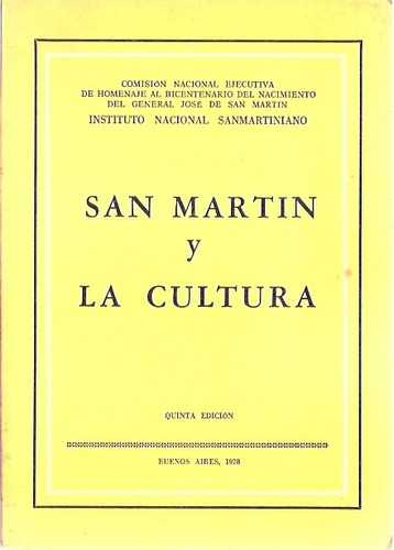 San Martin Y La Cultura
