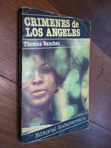 Crímenes De Los Ángeles. Thomas Sánchez