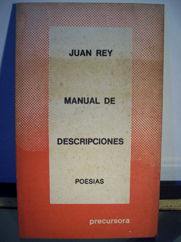 Adp Manual De Descripciones Juan Rey / Ed. Precursora 1982