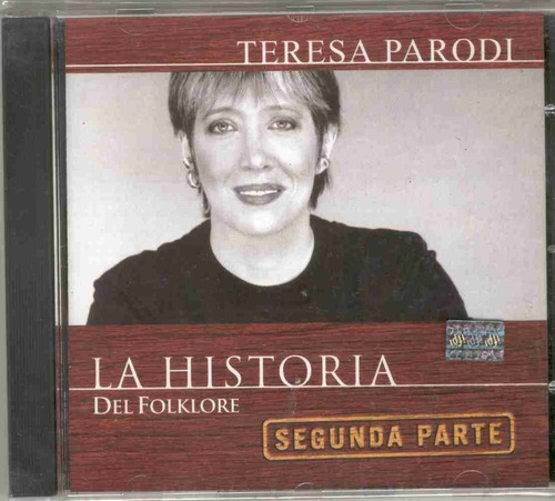 Teresa Parodi La Historia Del Folklore 2 Parte (cd) Rcia