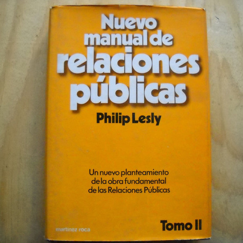 Nuevo Manual De Relaciones Publicas Tomo Ii Phillip Lesly, E