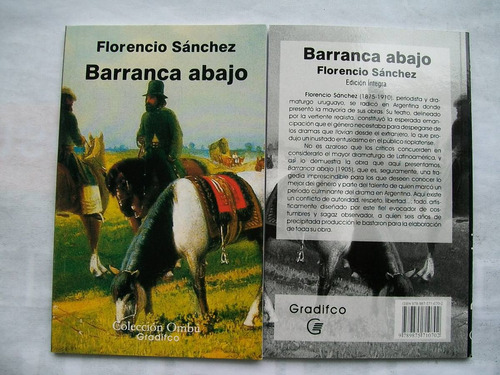 Barranca Abajo Florencio Sanchez Gradifco Edicion Integra
