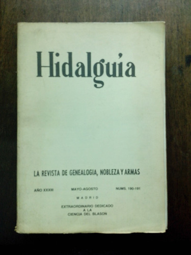 Hidalguía - Revista De Genealogía, Nobleza Y Armas
