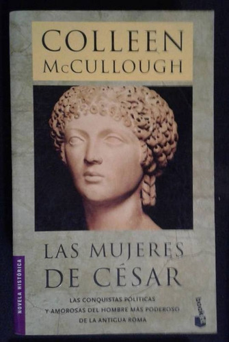 Las Mujeres De Cesar Colleen Mccullough