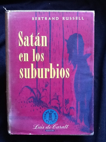 Satán En Los Suburbios - Bertrand Russell