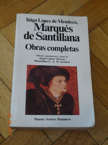 Iñigo López De Mendoza Marqués De Santillana Obras Completas