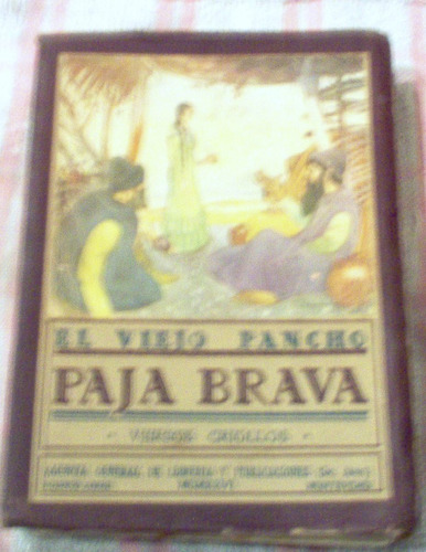 El Viejo Pancho Paja Brava Versos Criollos