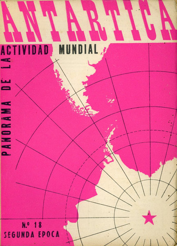 Revista Antártica (2ª Epoca) - Nº 18, Mayo De 1946