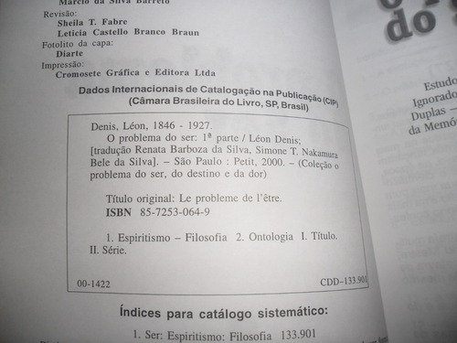 O Problema Do Ser - Coleção Léon Denis