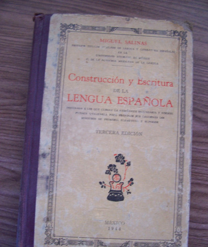 Construcción Y Escritura Delengua Española-año1944-m.salinas