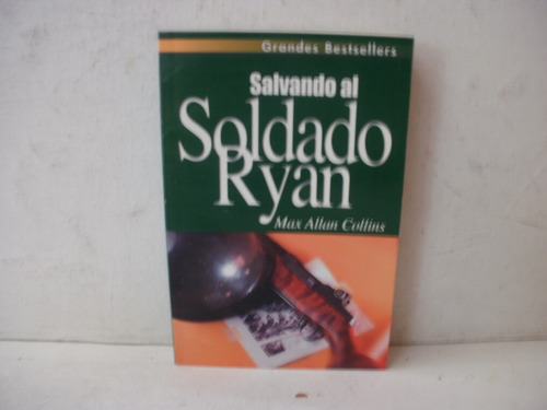 Salvando Al Soldado Ryan - Max Allan Collins  