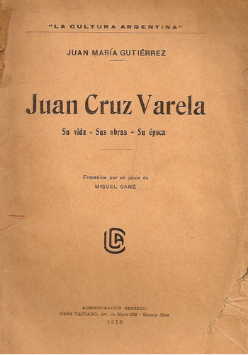 Juan Cruz Varela - Gutierrez - Vaccaro