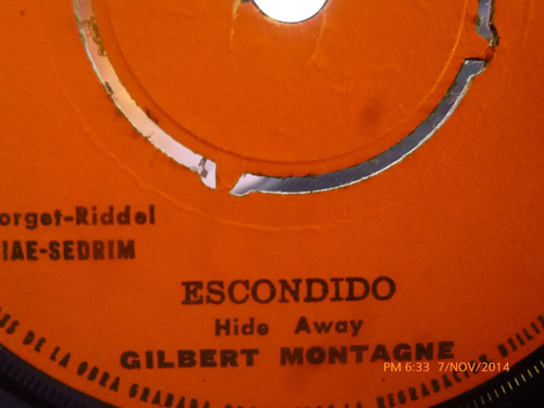 Vinilo Single De Gilbert Montagne --escondido( S99