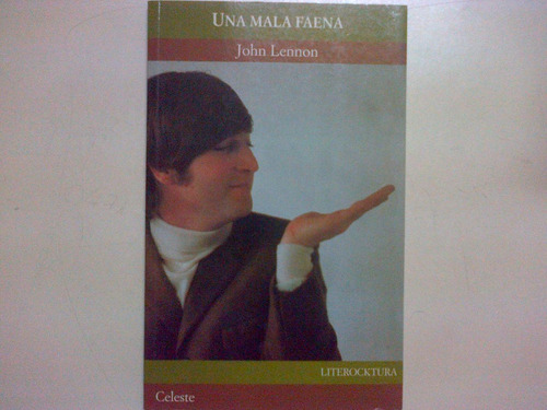 Una Mala Faena * John Lennon * The Beatles Los * Coleccion