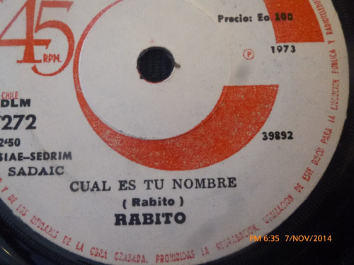 Vinilo Single De Rabito -- Cual Es Tu Nombre( S95
