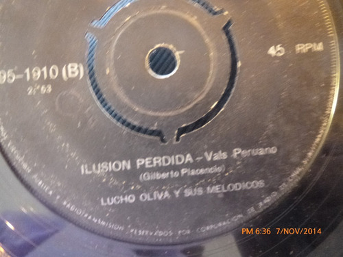 Vinilo Single De Lucho Oliva --ilusion Perdida( S82