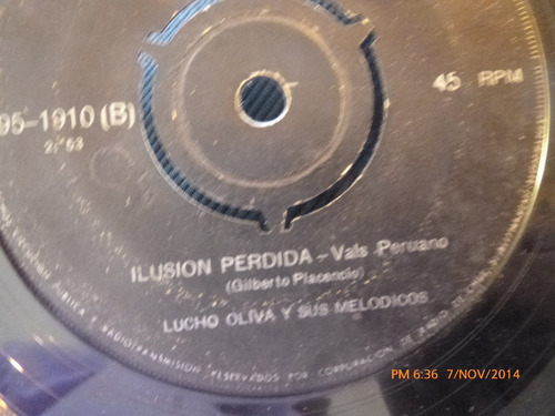 Vinilo Single De Lucho Oliva --ilusion Perdida( S82