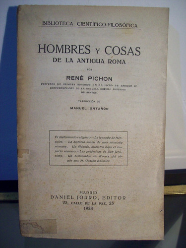 Adp Hombres Y Cosas De La Antigua Roma Rene Pichon / 1928