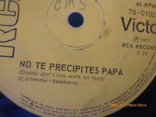 Vinilo Single De Wayne Newton -- No Te Precipites Papa( S96