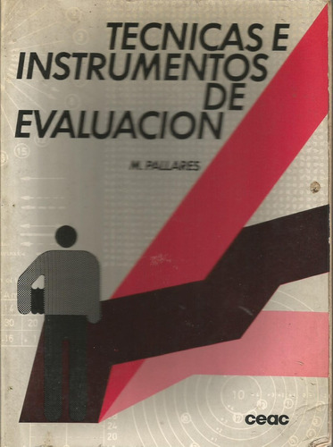 Técnicas E Instrumentos De Evaluación Manuel Pallares