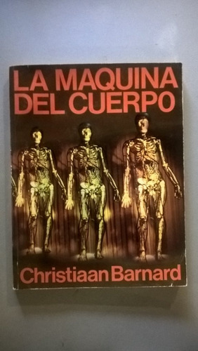 La Máquina Del Cuerpo - Barnard