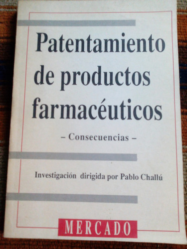 Patentamiento De Productos Farmaceuticos C1