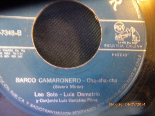 Vinilo Single De Leo Soto - Luis Demetrio El Gallo Tap( S135