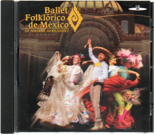 Cd Original Ballet Folklorico De Mexico De Amalia Hernandez