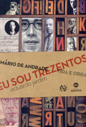 Livro Sou Trezentos Mário De Andrade Vida Obra Frete Grátis