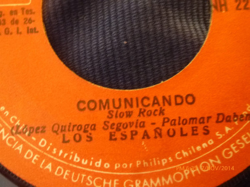Vinilo Single De Los Españoles -- Comunicando ( S91
