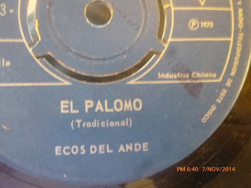 Vinilo Single De Ecos Del Ande - El Palomo ( S73