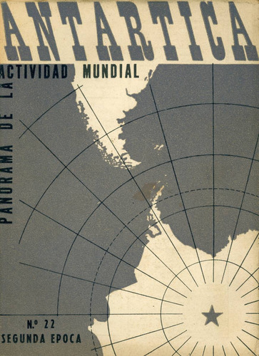 Revista Antártica (2ª Epoca) - Nº 22, Octubre De 1946
