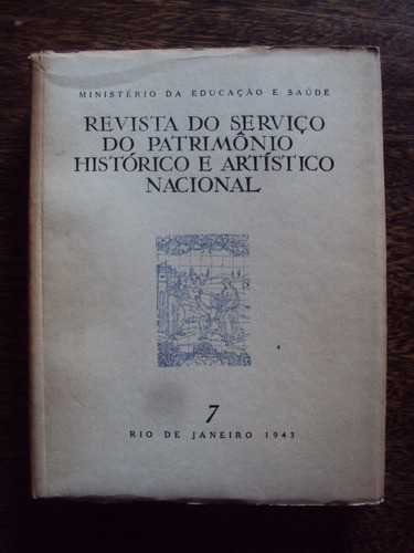 Revista Patrimonio Historico Artistico Nacional Brasil 1943