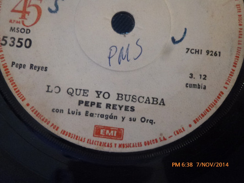 Vinilo Single De Pepe Reyes -- Lo Que Yo Buscaba( S65