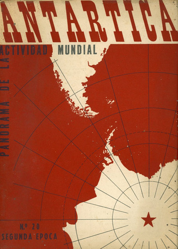 Revista Antártica (2ª Epoca) - Nº 20, Agosto De 1946