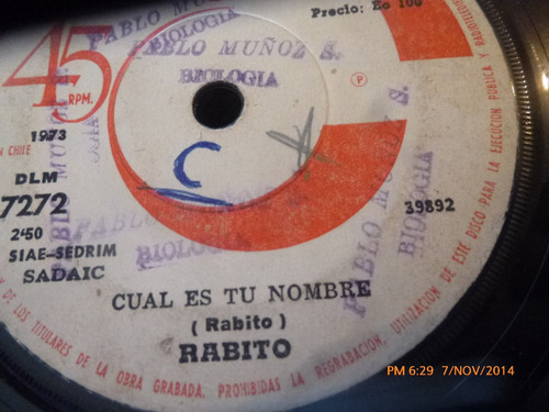 Vinilo Single De Rabito -- Cual Es Tu Nombre( S117-i197-u83 (Usado)
