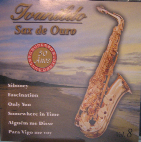 Ivanildo - Sax De Ouro - Vol- 8 - Cd-usado & Autografado