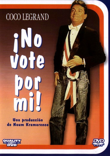 ¡no Vote Por Mi! - Coco Legrand