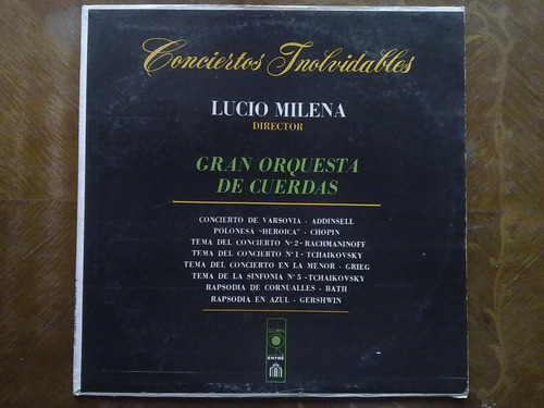 Conciertos Inolvidables Lucio Milena Gran Orquesta Cuerdas